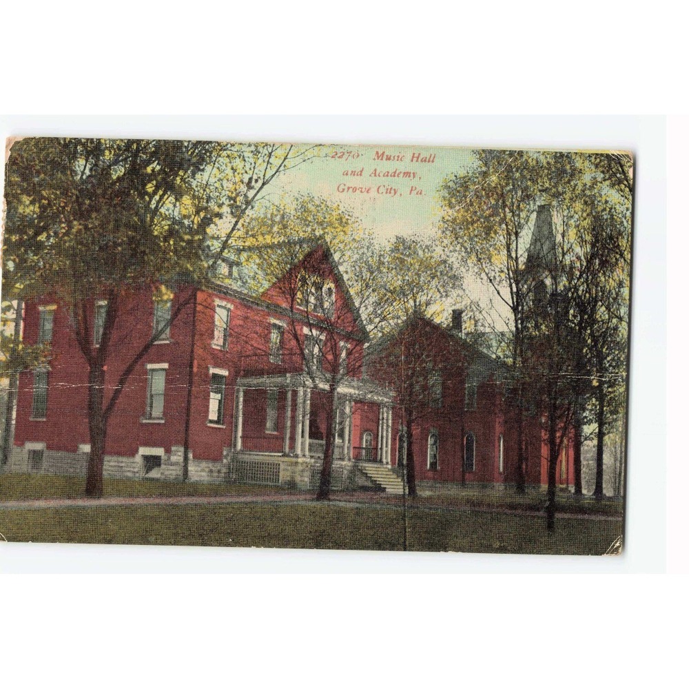 Vintage 1910 Postcard Music Hall and Academy Grove City Pennsylvania PA 2270